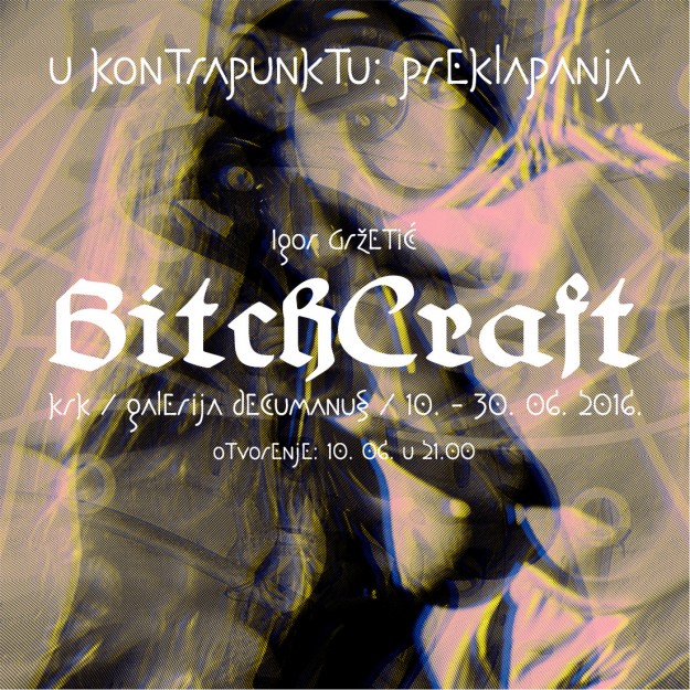 Pozivnica: BitchCraft